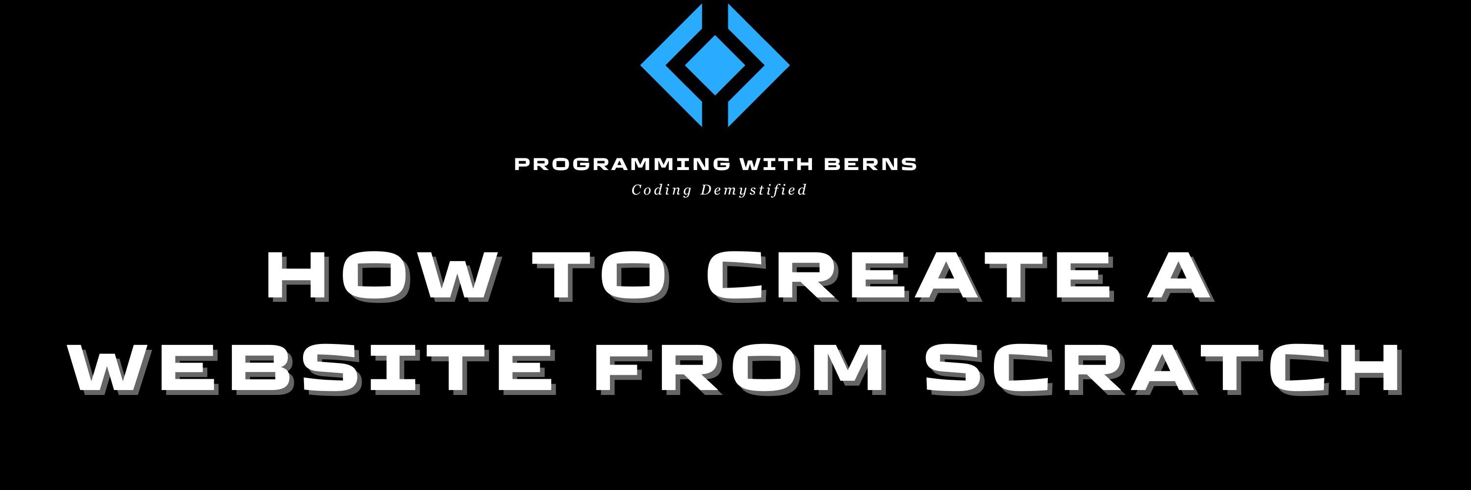 How to create a website from scratch